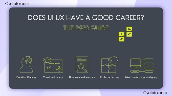 Does UI UX Have a Good Career? The 2023 Guide